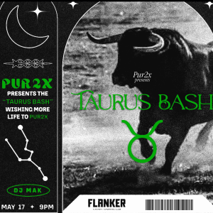 Flyer: Nightlife Fridays | Taurus Bash