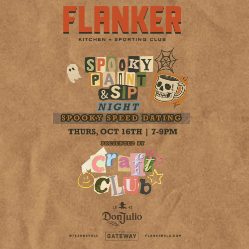 Flyer: Spooky Paint and Sip Speed Dating with Craft Club | Full Court Nights: Portland at Utah | Thursday Night Football
