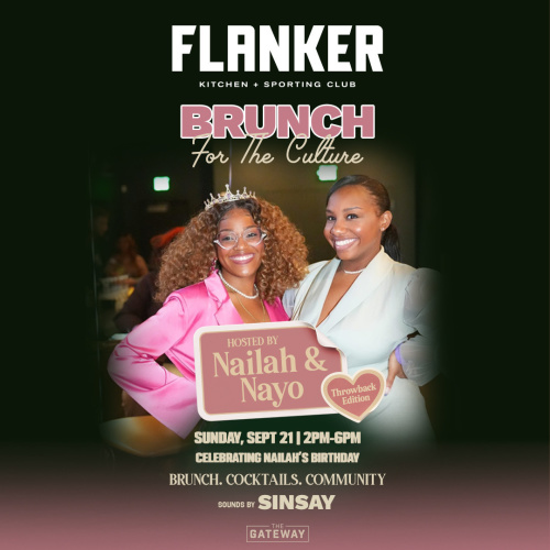 Flyer: Brunch for the Culture: Throwback Edition | Fall Blues Fest | Sunday Football