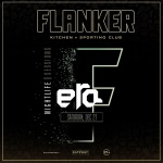 Flyer: The Flanker Bowl | Full Court Night | Nightlife Sessions: DJ ERA