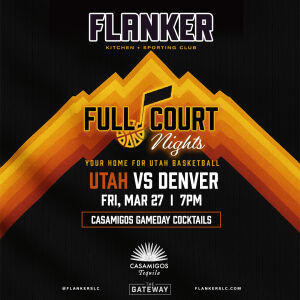 Flyer: Full Court Nights: Utah vs Denver