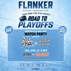 Flyer: SLC PUCK! x Big Tusk Energy hosting Utah vs Calgary