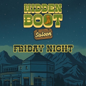 Flyer: Hidden Boot Saloon - Friday Nights