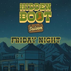 Flyer: Hidden Boot Saloon - Friday Nights