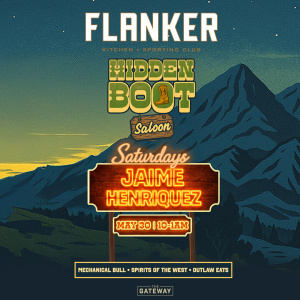 Flyer: Hidden Boot Saloon Saturdays