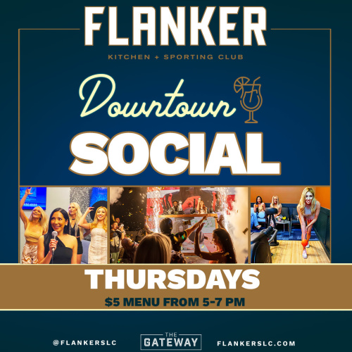 Flyer: Flanker Thursdays featuring the Downtown Social Menu