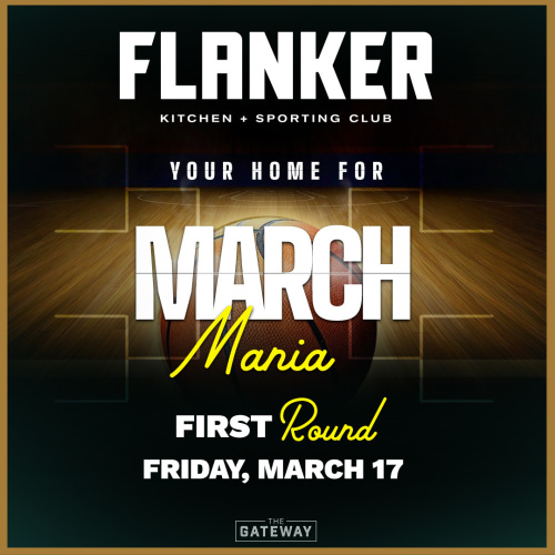 Flyer: March Mania First Round<span> St Patricks Day</span>