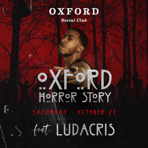 Oxford Social Club: Ludacris, Saturday, October 27th, 2018