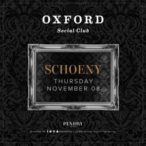 Oxford Social Club: Schoeny, Thursday, November 8th, 2018