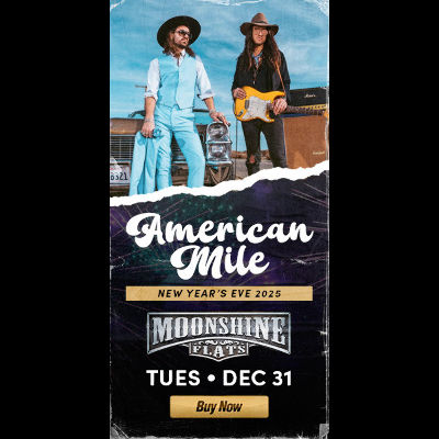 NYE 2025 with American Mile and DJ Famous Dave at Moonshine Flats, Tuesday, December 31st, 2024