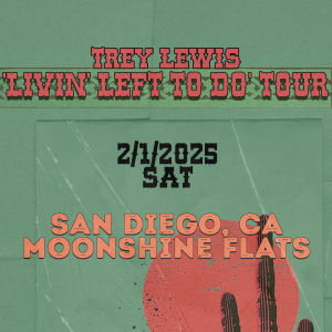 Trey Lewis Live in Concert at Moonshine Flats, Saturday, February 1st, 2025