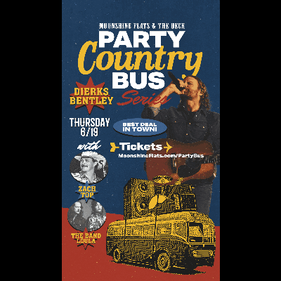 Dierks Bentley Concert Party Bus at Moonshine Flats, Thursday, June 19th, 2025
