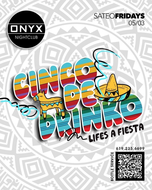 Sateo Fridays at Onyx Nightclub | May 3rd Event - Onyx Room