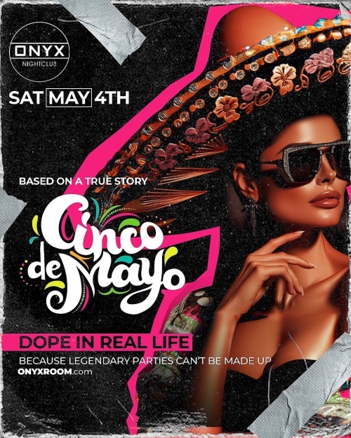 Onyx Saturdays | May 4th Event - Flyer