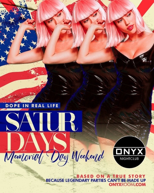 Onyx Saturdays | May 25th Event - Flyer