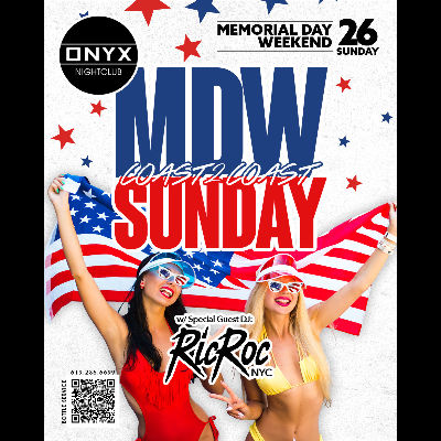 Memorial Day Sunday at Onyx Nightclub | May 26th Event, Sunday, May 26th, 2024