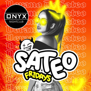 Sateo Fridays at Onyx Nightclub | August 9th Event, Friday, August 9th, 2024