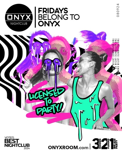 Fridays belong to Onyx Nightclub | August 9th Event - Flyer