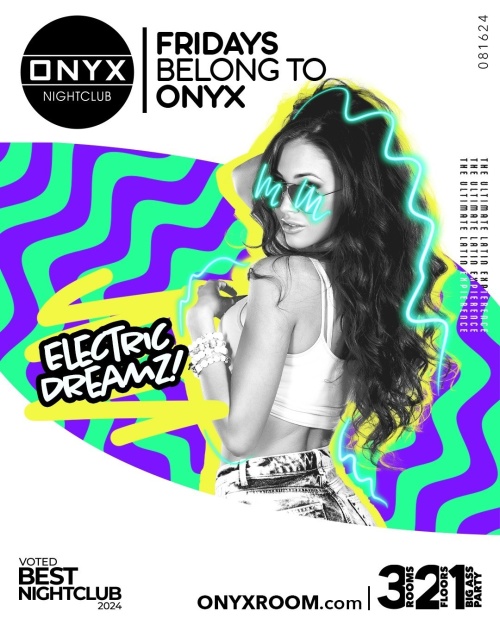 Fridays belong to Onyx Nightclub | August 16th Event - Flyer