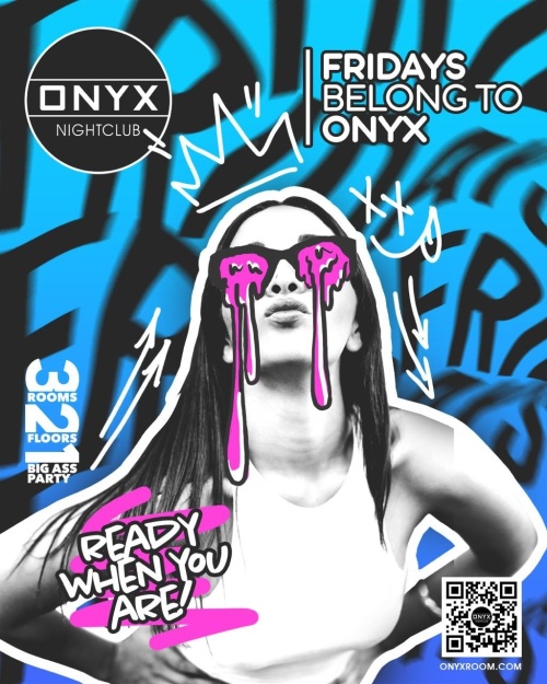 Fridays belong to Onyx Nightclub | November 8th Event - Flyer