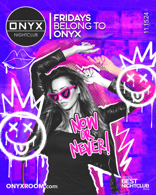 Fridays belong to Onyx Nightclub | November 15th Event - Flyer