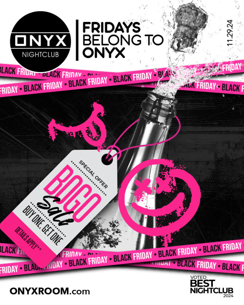 Fridays belong to Onyx Nightclub | November 29th Event - Flyer