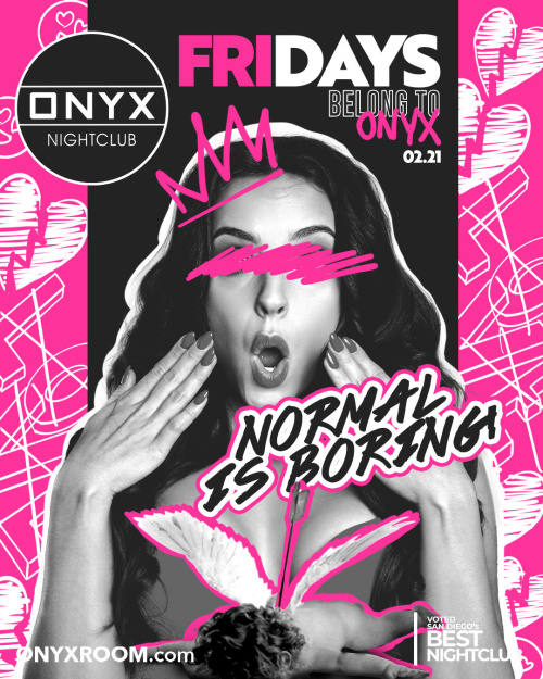 Fridays belong to Onyx Nightclub | February 21st Event - Flyer