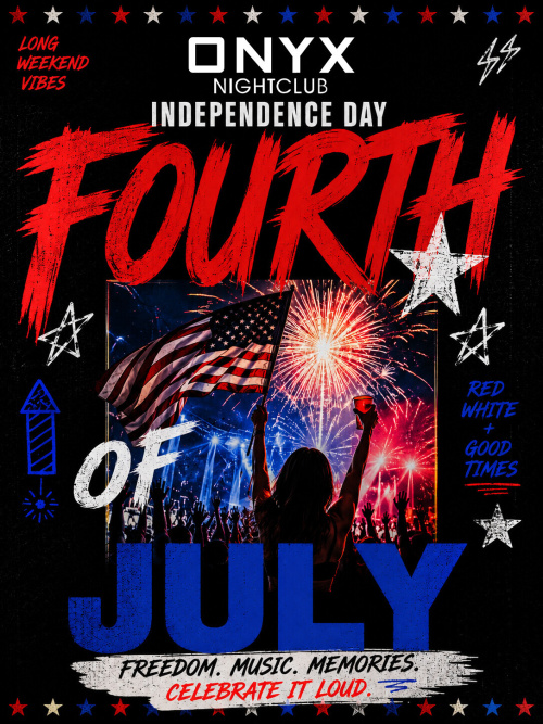 Onyx Saturdays | July 4th Event - Flyer