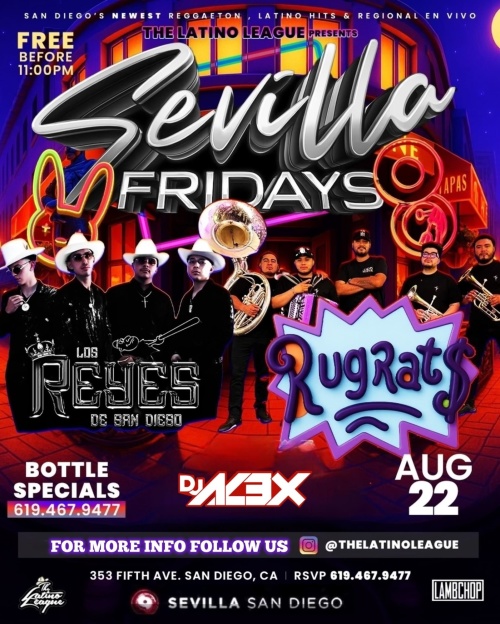 SEVILLA FRIDAYS - Premier Resident Deejays every week. - San Diego (SEVILLA)