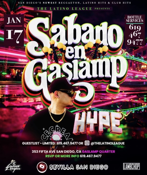 San Diego Latin Nights | Saturdays at Sevilla Nightclub - Flyer