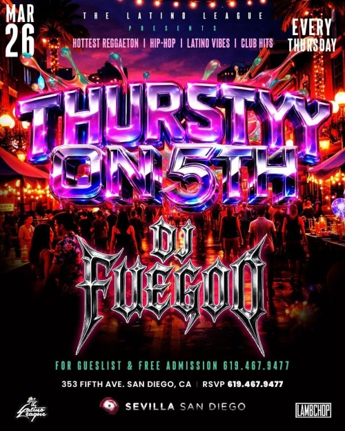 San Diego | The Hottest Thursdays at Sevilla Nighclub - Flyer