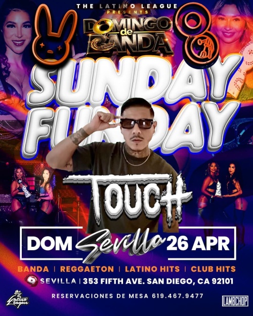 Sunday Funday at Sevilla San Diego: Domingo de Banda ft. Touch - Flyer