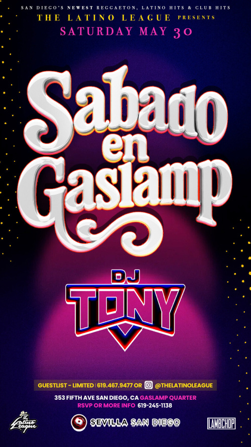 San Diego Latin Nights | Saturdays at Sevilla Nightclub - Flyer