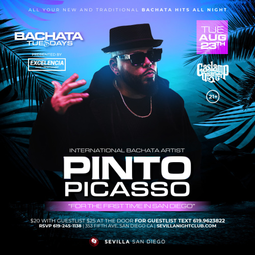PINTO PICASSO - INTERNATIONAL BACHATA ARTIST - San Diego (SEVILLA)
