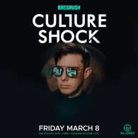 Bassrush presents: Culture Shock
