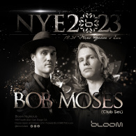 New Years Eve: Bob Moses