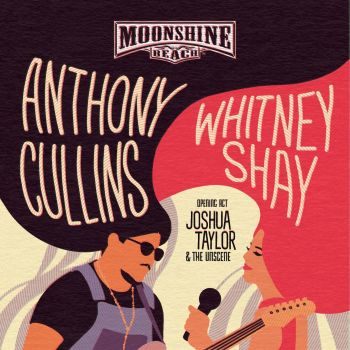 Anthony Cullins, Whitney Shay and Joshua Taylor & The Unscene at Moonshine Beach