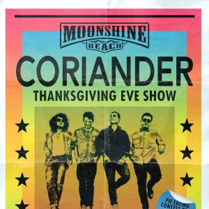 Thanksgiving Eve Industry Party with Coriander at Moonshine Beach, Wednesday, November 27th, 2024