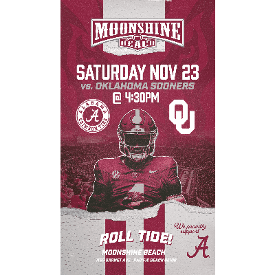 Alabama Crimson Tide vs. Oklahoma Sooners at Moonshine Beach, Saturday, November 23rd, 2024