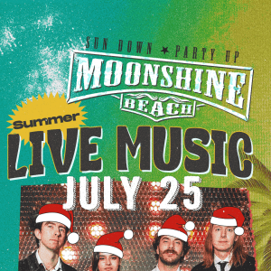Christmas in July with Y2K2k at Moonshine Beach, Saturday, July 25th, 2026