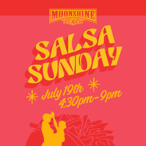 Salsa Sunday at Moonshine Beach, Sunday, July 19th, 2026