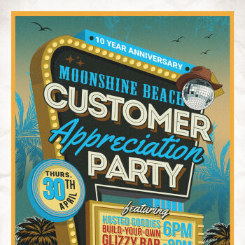 Customer Appreciation Party - 10-Year Anniversary - at Moonshine Beach