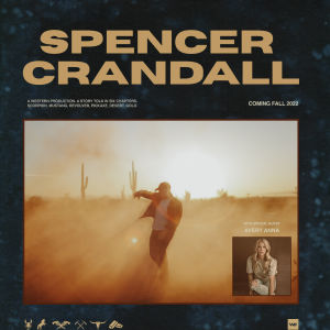Spencer Crandall – The Western Tour with special guest: Avery Anna, Thursday, October 20th, 2022