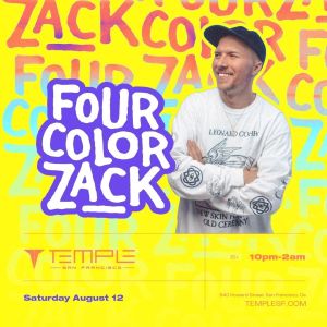 Four Color Zack at Temple Nightclub, Friday, January 3rd, 2025