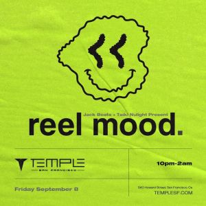 Reel Mood at Temple Nightclub, Sunday, January 5th, 2025