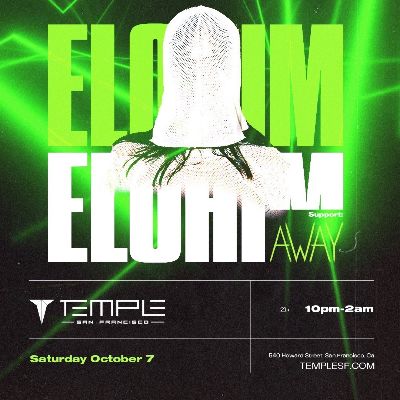 Elohim at Temple Nightclub, Saturday, January 11th, 2025