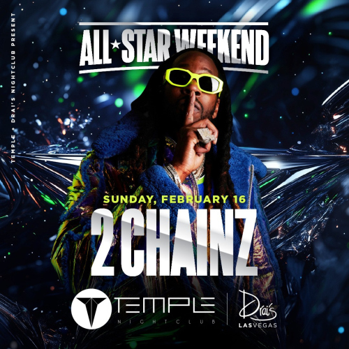 All Star Weekend - 2Chainz - Temple Nightclub