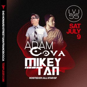 Adam Cova & Mikey Tan @ LVL 55 