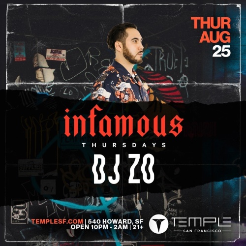 Infamous Thursdays w/ DJ Zo - Temple Nightclub