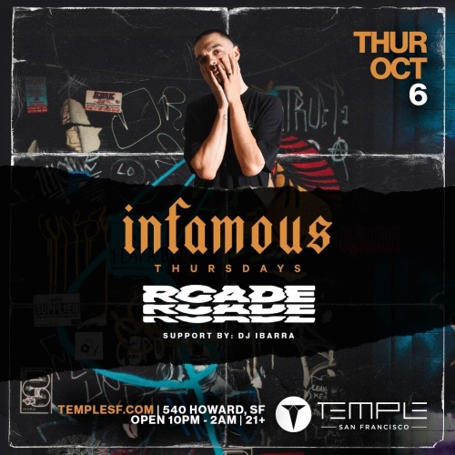 Infamous Thursdays w/ RCADE - Temple Nightclub
